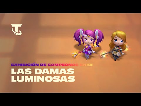 Las Damas Luminosas | Exhibición de Campeonas Chibi | Teamfight Tactics