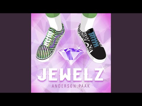 JEWELZ - Anderson .Paak ( normal speed & pitch )