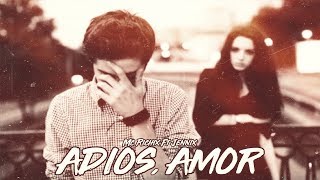 💔 Adiós amor 💔 (Rap Romantico 2018) Mc Richix Ft Jennix + [LETRA)