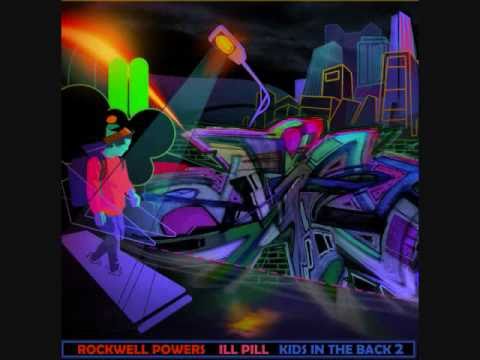 Rockwell Powers & Ill Pill ft. Grynch, Ra Scion "My Way"