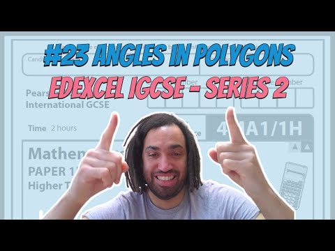 #23 Angles in Polygons - Series 2 Edexcel IGCSE Exam Questions