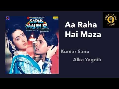 Aa Raha Hai Maza - Sapne Sajan Ke | Kumar Sanu, Alka Yagnik | Bollywood 90's Songs | HD Audio