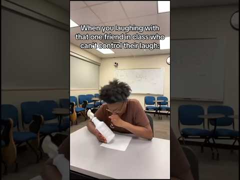 When you laughing with that one friend in class who can’t control their ￼laugh🤨#shorts #mustwatch