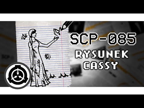 SCP-085 "Rysunek Cassy"