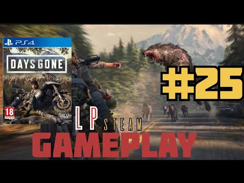 DAYS GONE Gameplay Walkthrough Part 25 [4K 60FPS PS5] - No Commentary #daysgone