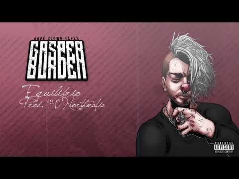 Gasper Burden - Equilibrio [Dope Clown Tapes]