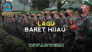 Download lagu Lagu Baret Hijau Infanteri mp3