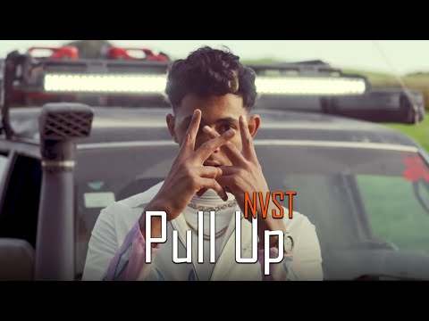 NVST - Pull Up (Official Music Video)