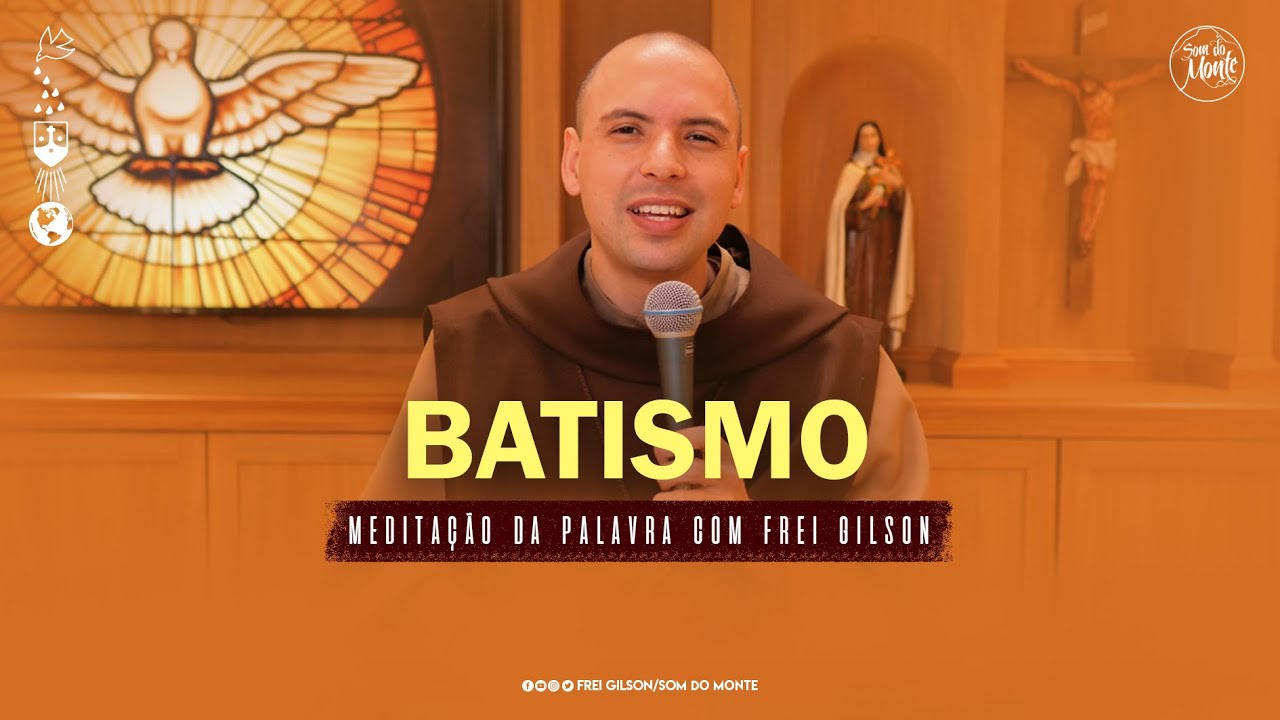 Batismo | (Mc 1, 7-11) #268- Meditação da Palavra