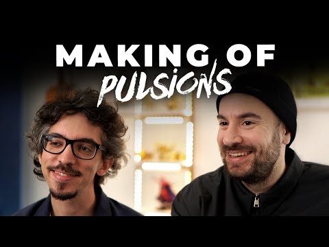 PULSIONS - LE MAKING OF (TOUTES LES ARCHIVES)