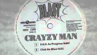 Blast - Crayzy Man video