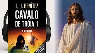 Operação Cavalo de Troia – Volume 1 – J. J. Benítez I Audiobook 🎧