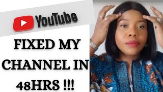 How I Got My Channel Back After Demonetization|Nigerian Youtuber