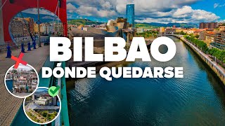 DÓNDE QUEDARSE EN BILBAO! Mejores zonas y hoteles baratos!