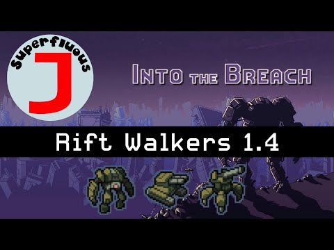 Into The Breach 2022 - Rift Walkers 1.4
