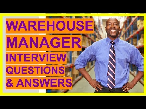 WAREHOUSE MANAGERインタビューの質問と回答!(倉庫・物流チームのリーダーになる！) (WAREHOUSE MANAGER Interview Questions and Answers! (Become A Warehouse And Logistics Team Leader!))