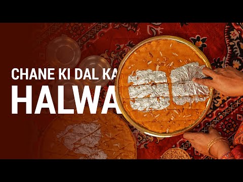 Lucknow's Famous Chane ki Dal ka Halwa
