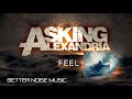 Asking Alexandria - Feel Video
