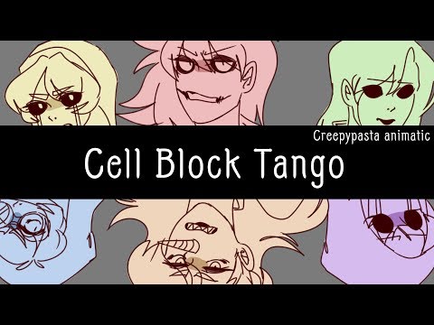 Cell Block Tango (Creepypasta genderbend)(Animatic)