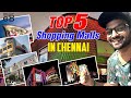 Top 5 Shopping Malls in Chennai | Tamil |Explore With Bavin