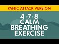 !Panic Attack! 4-7-8 Calm Breathing Exercise | Fast Relief / No Intro | Guided Counting | Pranayama
