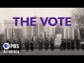 The Vote Episode 1 2020 Full Documentary American Experience