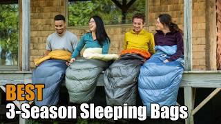 Best 3-Season Camping Sleeping Bags for Weekend Warriors 🛶