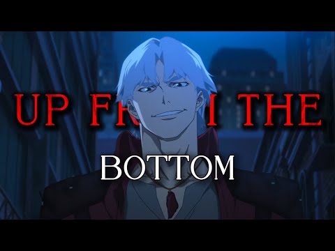 Devil May Cry 「AMV」Linkin Park - Up From the Bottom