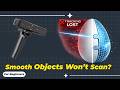 Stop Losing Tracking Scan Smooth Objects Properly Beginner Guide Creality Otter Lite
