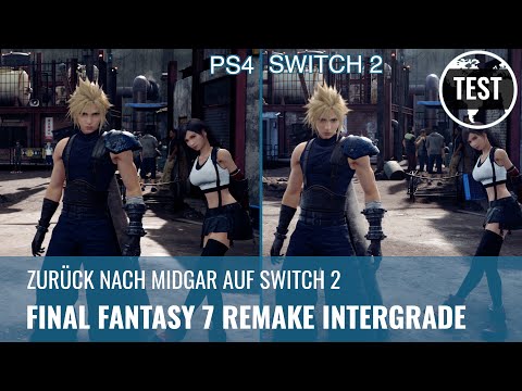 Final Fantasy 7 Remake Intergrade: Grafische Abstriche auf Switch 2 (4K, REVIEW, GERMAN)