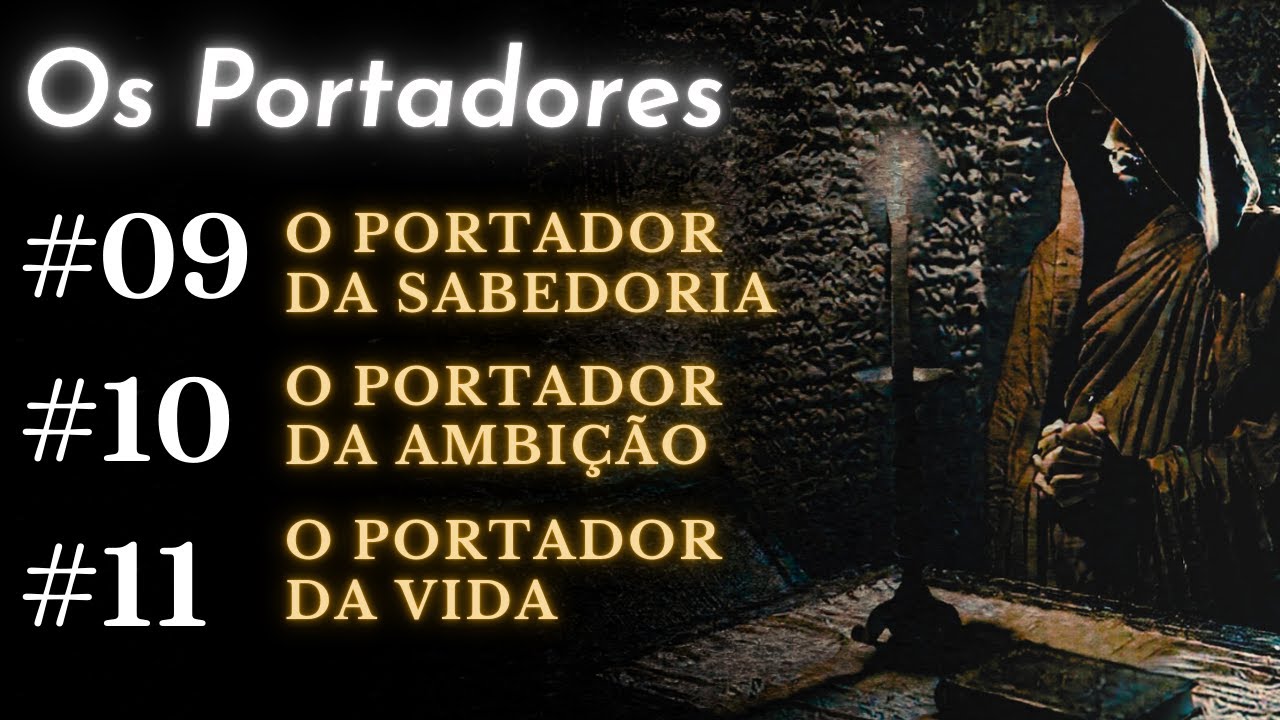 Os Portadores #09 Sabedoria - #10 Ambição - #11 Vida| Creepypasta - The Holders