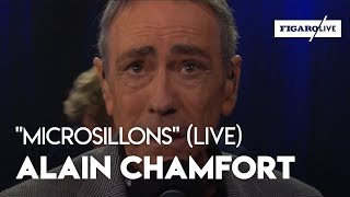 Alain Chamfort - &quot;Microsillons&quot; (Live)