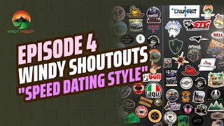Speed Dating Style | Windy Shoutout | Episode 4