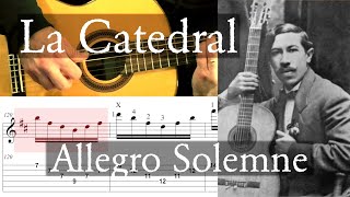 LA CATEDRAL - Allegro Solemne -Agustin Barios - Full Tutorial with TAB - Fingerstyle Guitar