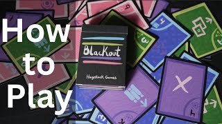 How to Play Blackout