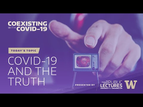 Coexisting with COVID-19: COVID and the Truth