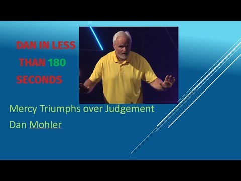 ✝️ Mercy Triumphs over Judgement - Dan Mohler