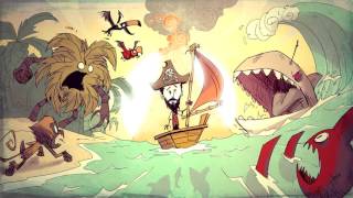 Download lagu Don't Starve: Shipwrecked Soundtrack - Sailing The Seas Of DS mp3