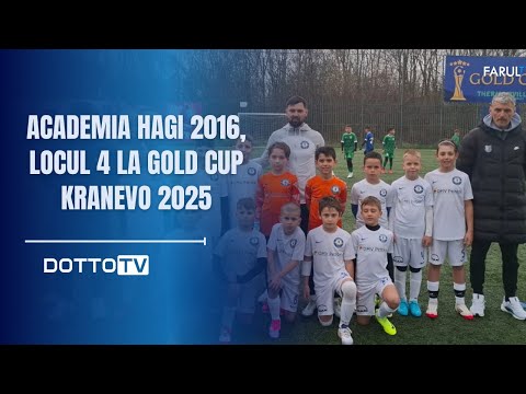 Academia Hagi 2016, locul 4 la Gold Cup Kranevo 2025