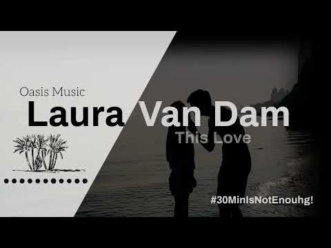 Laura Van dam - This Love (Extended mix)