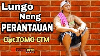 Download lagu LUNGO NENG PERANTAUAN cipt.TOMO CTM mp3 Download lagu LUNGO NENG PERANTAUAN cipt.TOMO CTM mp3