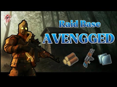 LDOE - Raid Base AVENGGED - Last day on earth survival - RixDevil