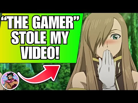 "The Gamer" Stole My Videos And Passed Them Off As Their Own