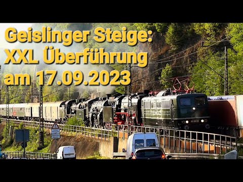 Geislinger Steige | 17.09.2023 | Ende der Märklintage mit XXL Überführung