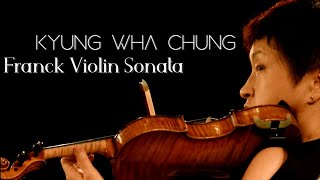 Kyung Wha Chung plays Franck violin sonata (2016)
