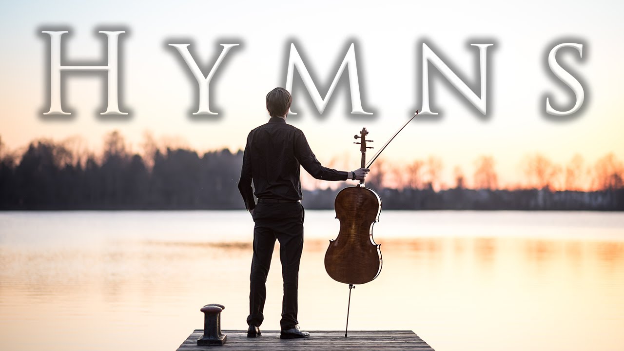 Heavenly Hymns 🎶 Cello & Piano 🎶  Beautiful Relaxing Christian Instrumental Duets