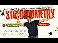 Chemistry Stoichiometry How To Calculate Percentage Purity