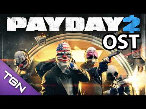 PAYDAY 2 Soundtrack - 06 - Full Force Forward