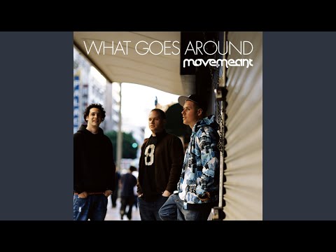 What Goes Around (Dirty)