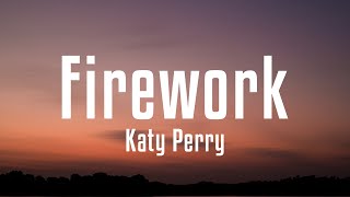 Download lagu Katy Perry - Firework (Lyrics) mp3